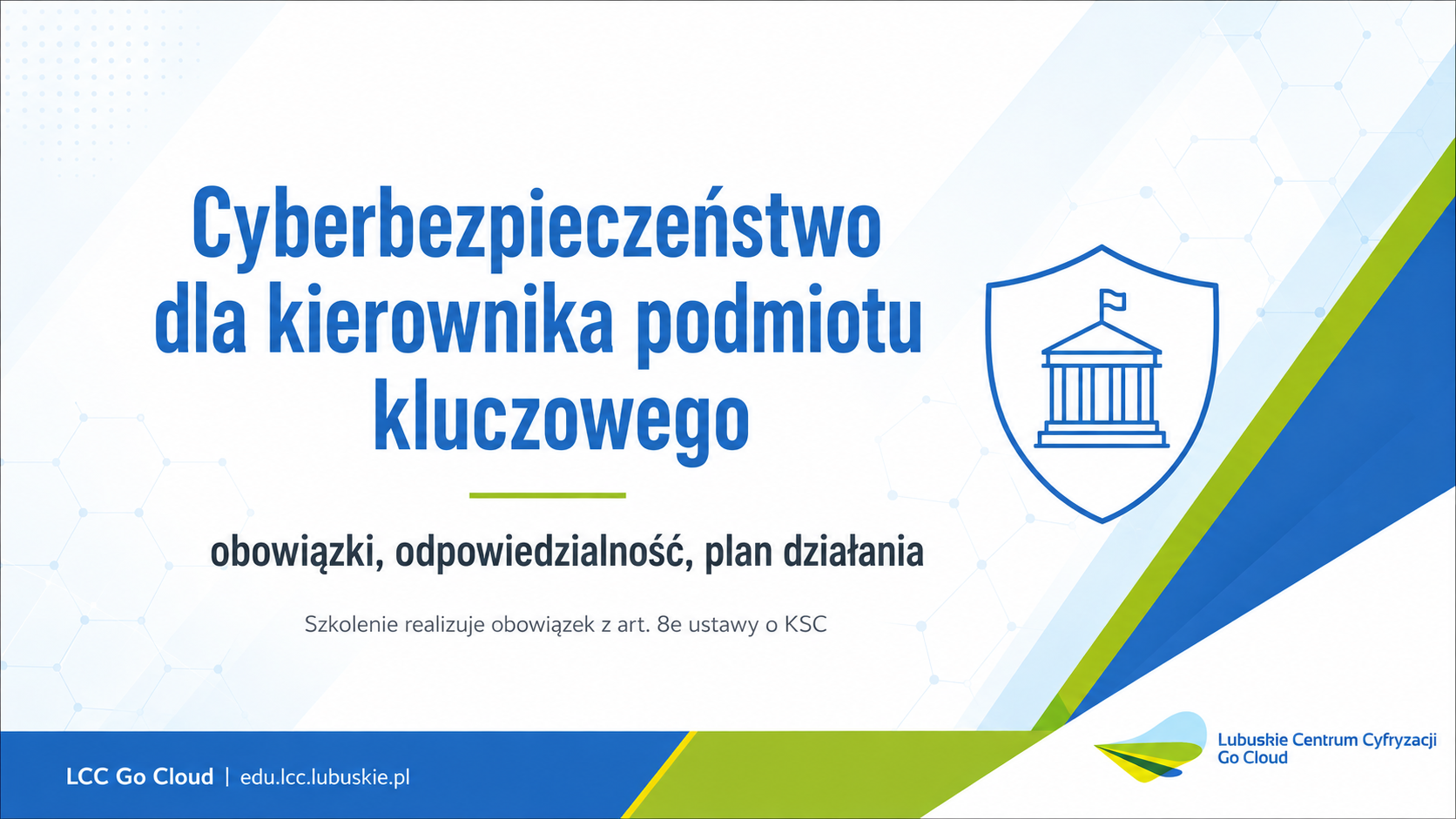 Cyberbezpieczeństwo dla kierownika podmiotu ważnego kluczowego